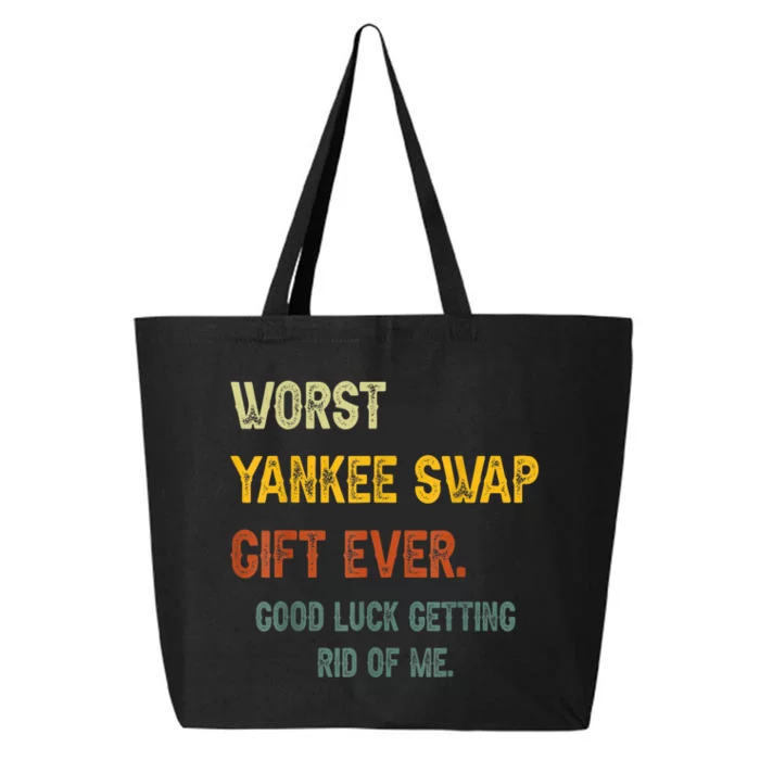 Worst Yankee Swap Gift Ever Vintage Funny Quotes 25L Jumbo Tote