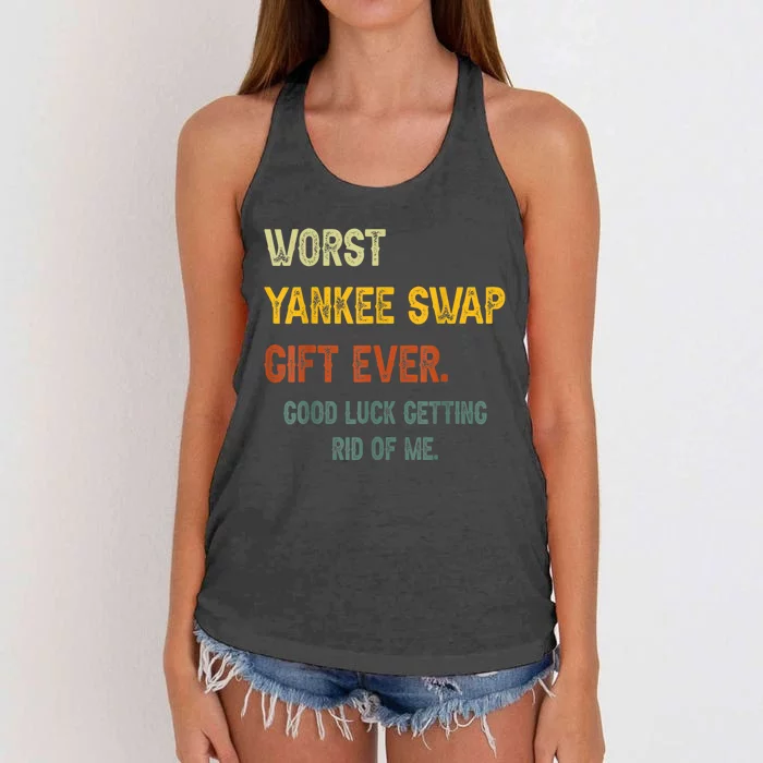 Worst Yankee Swap Gift Ever Vintage Funny Quotes Women's Knotted Racerback Tank