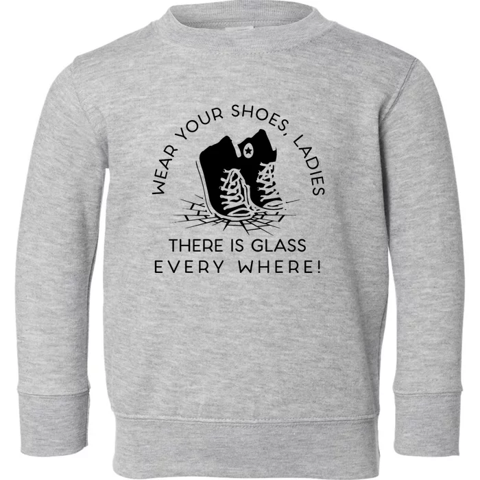 Wear Your Shoes Kamala Harris For Women Glass Ceiling Fe Toddler Sweatshirt