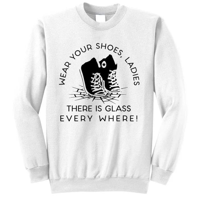 Wear Your Shoes Kamala Harris For Women Glass Ceiling Fe Sweatshirt