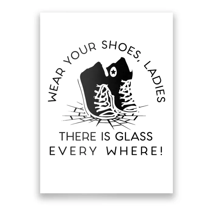 Wear Your Shoes Kamala Harris For Women Glass Ceiling Fe Poster