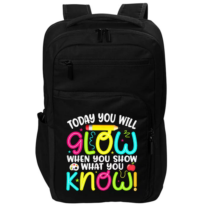 What You Show Rock The Testing Day Exam Teachers Students Impact Tech Backpack