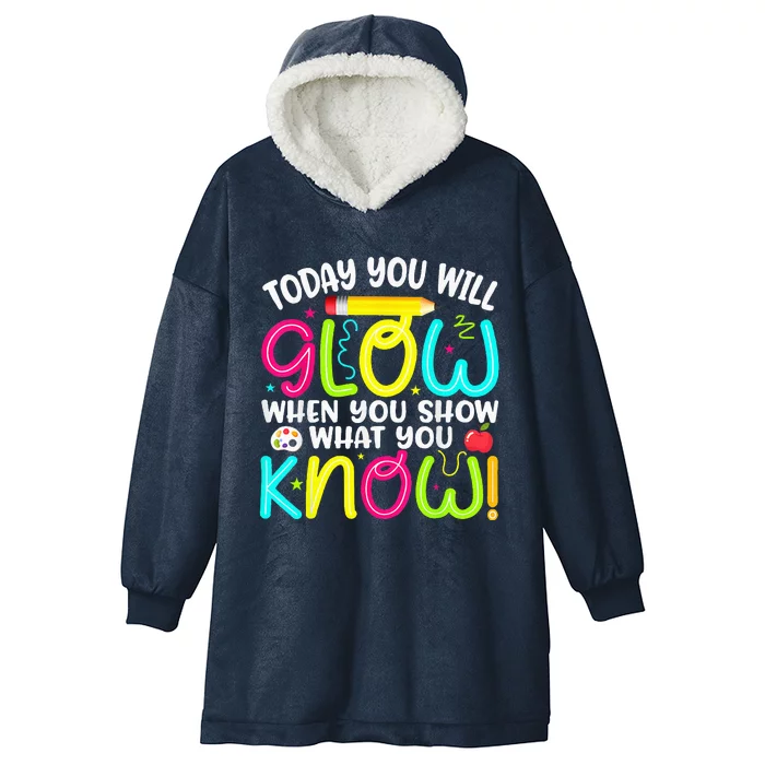 What You Show Rock The Testing Day Exam Teachers Students Hooded Wearable Blanket