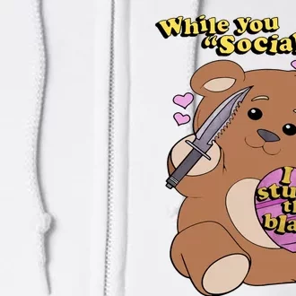 While You Socialized I Studied The Blade Funny Bear Lover Valentine's Day Full Zip Hoodie