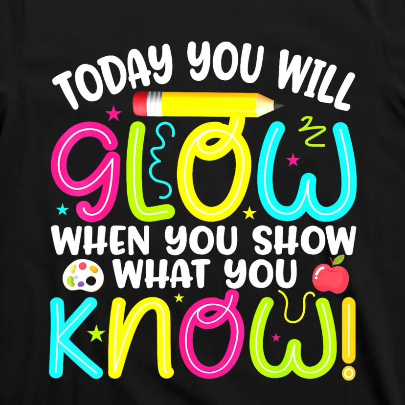 What You Show Rock The Testing Day Exam Teachers Students T-Shirt