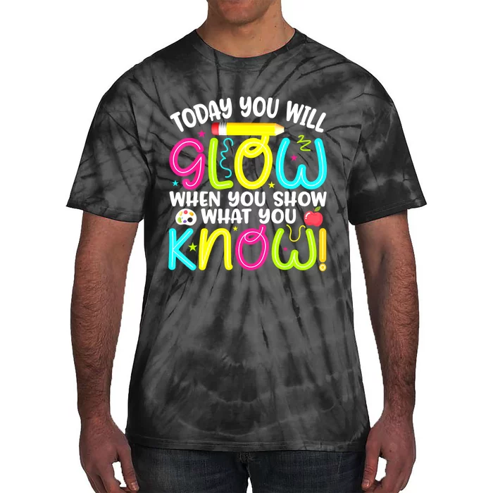 What You Show Rock The Testing Day Exam Teachers Students Tie-Dye T-Shirt