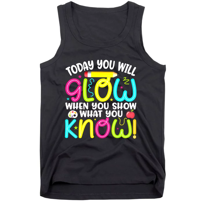 What You Show Rock The Testing Day Exam Teachers Students Tank Top