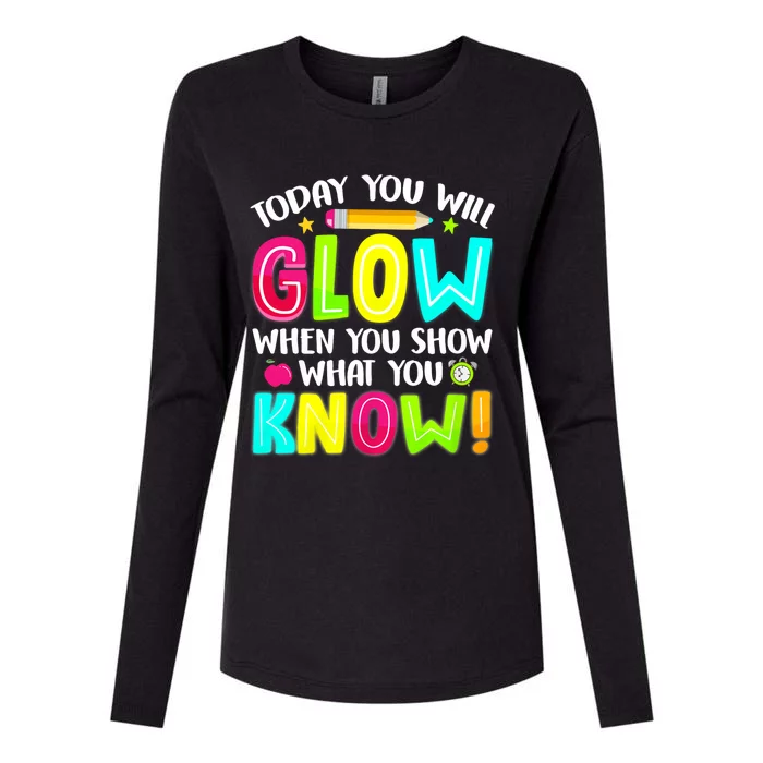 What You Show Testing Day Exam Teachers Students Womens Cotton Relaxed Long Sleeve T-Shirt