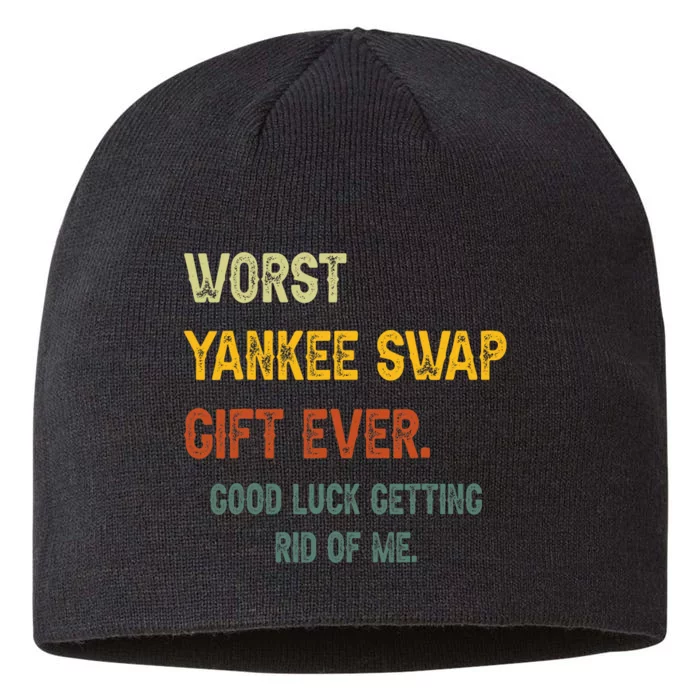 Worst Yankee Swap Gift Ever Vintage Funny Quotes 8 1/2in Sustainable Knit Beanie