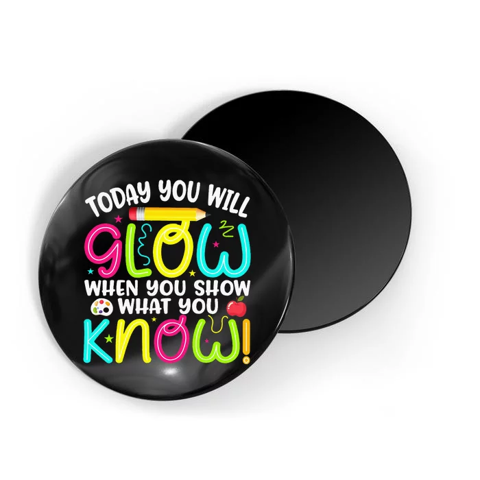 What You Show Rock The Testing Day Exam Teachers Magnet