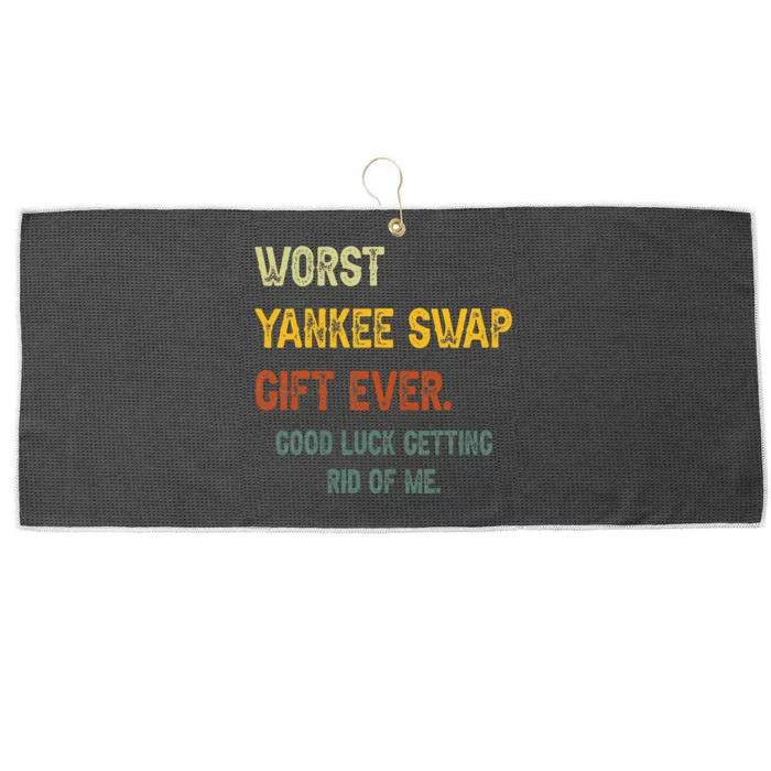 Worst Yankee Swap Gift Ever Vintage Funny Quotes Large Microfiber Waffle Golf Towel