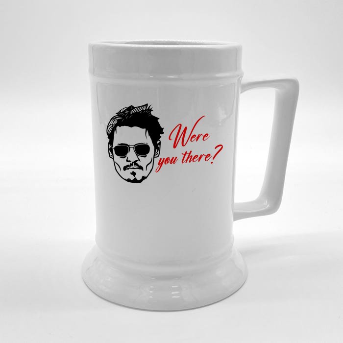 Were You There Johnny Depp Funny Front & Back Beer Stein