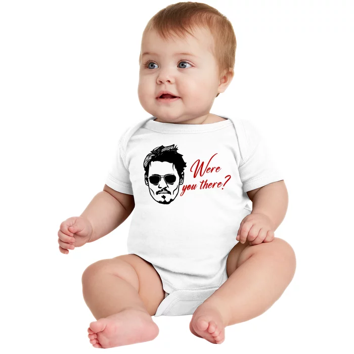 Were You There Johnny Depp Funny Baby Bodysuit