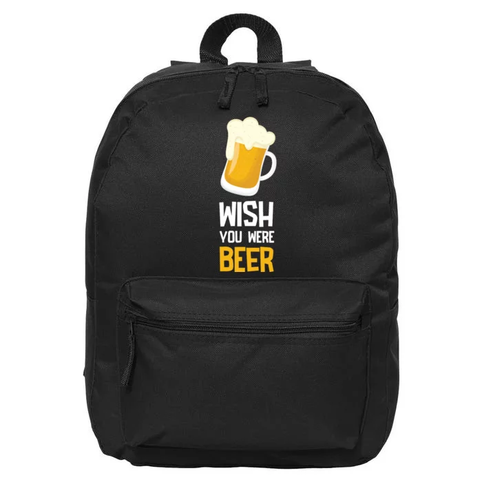 Wish You Were Beer 16 in Basic Backpack