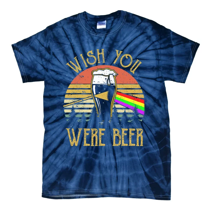 Wish You Were Beer Funny Beer Quote Beer Meme Sunset Tie-Dye T-Shirt