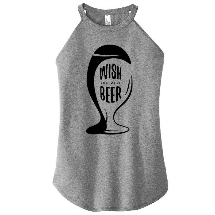 Wish You Were Beer Women’s Perfect Tri Rocker Tank