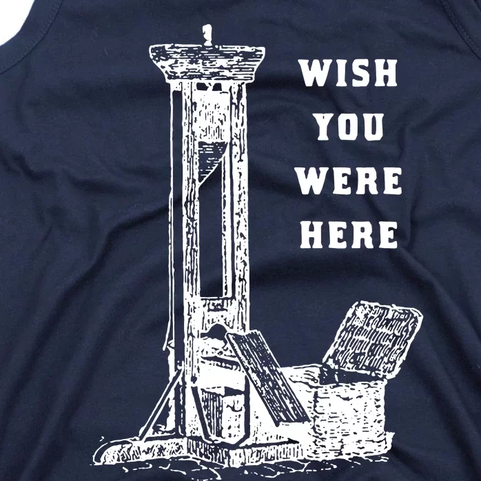 Wish You Were Here Tank Top