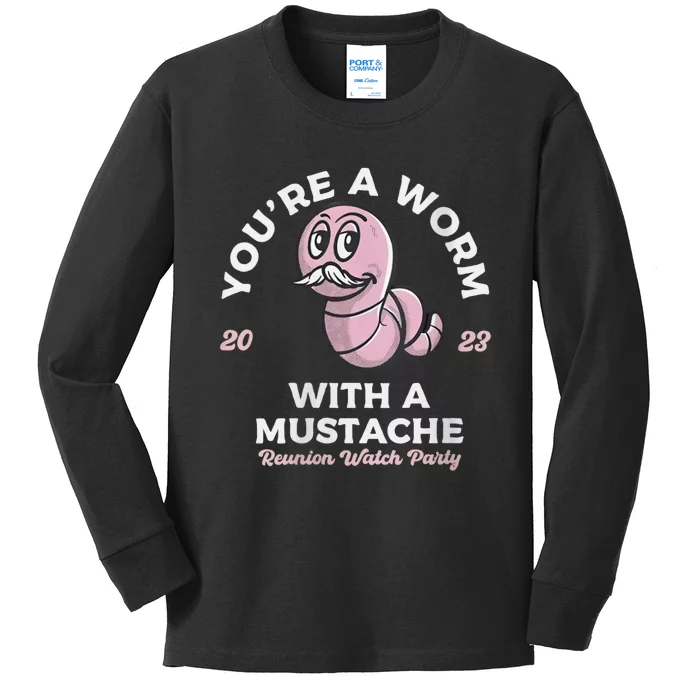 Womens Youre Worm With A Mustache James Tom Ariana Reality Kids Long Sleeve Shirt