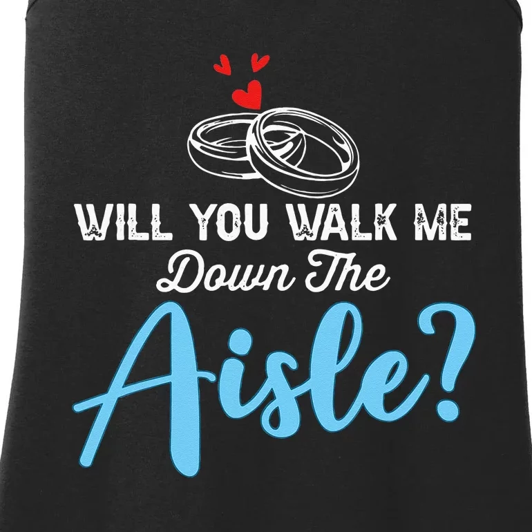 Will You Walk Me Down The Aisle Wedding Png Ladies Essential Tank