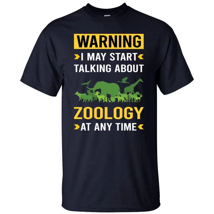 Warning Zoology Zoologist Tall T-Shirt