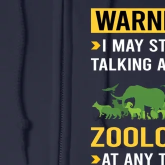 Warning Zoology Zoologist Full Zip Hoodie