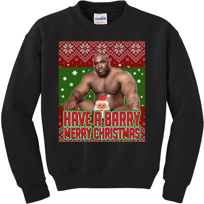 X-Mas Christmas Have A Barry Merry Christmas Ugly Sweater Kids Sweatshirt