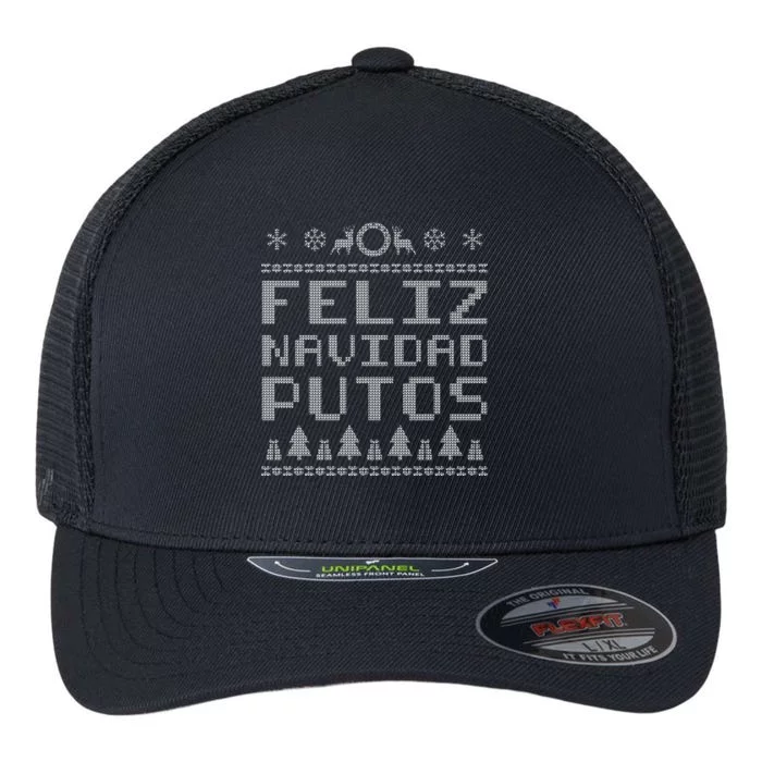 X-Mas Feliz Navidad Putos Ugly Christmas Flexfit Unipanel Trucker Cap