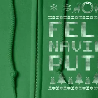 X-Mas Feliz Navidad Putos Ugly Christmas Full Zip Hoodie