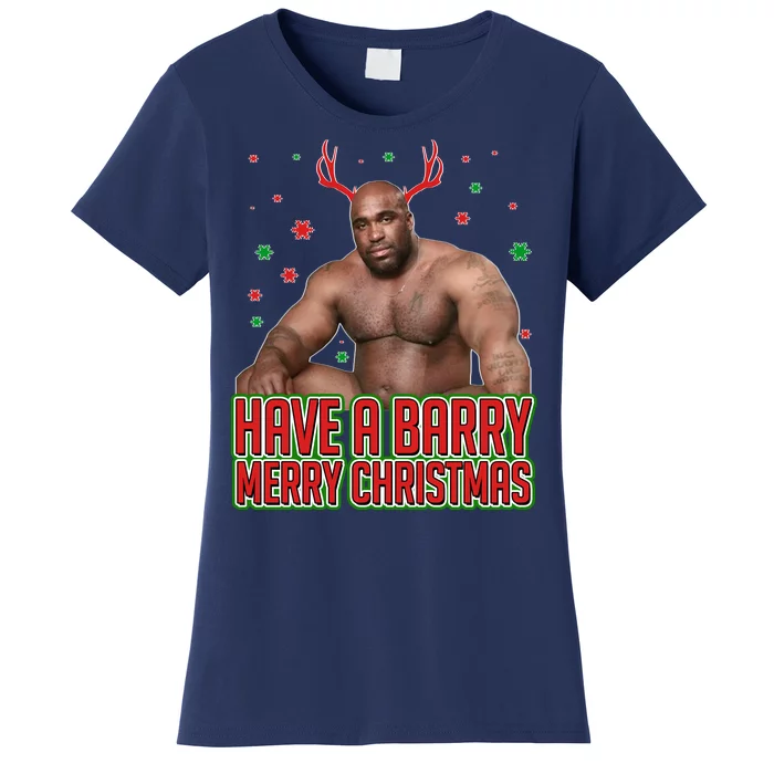 X-Mas Have A Barry Merry Christmas Women's T-Shirt