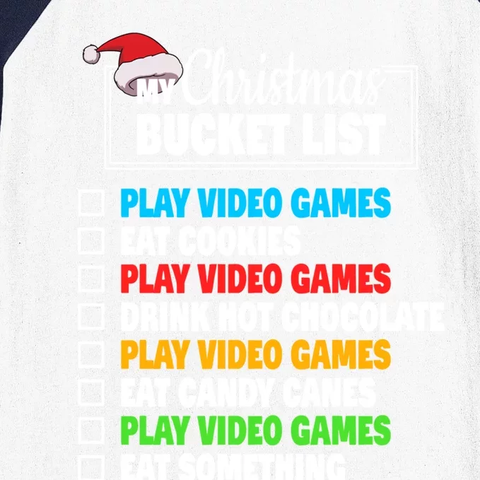 Xmas Bucket List Video Games Funny Gamer Christmas Gift Baseball Sleeve Shirt