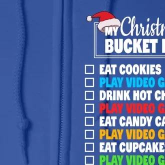 Xmas Bucket List Cool Gamer Video Games Christmas Gift Full Zip Hoodie