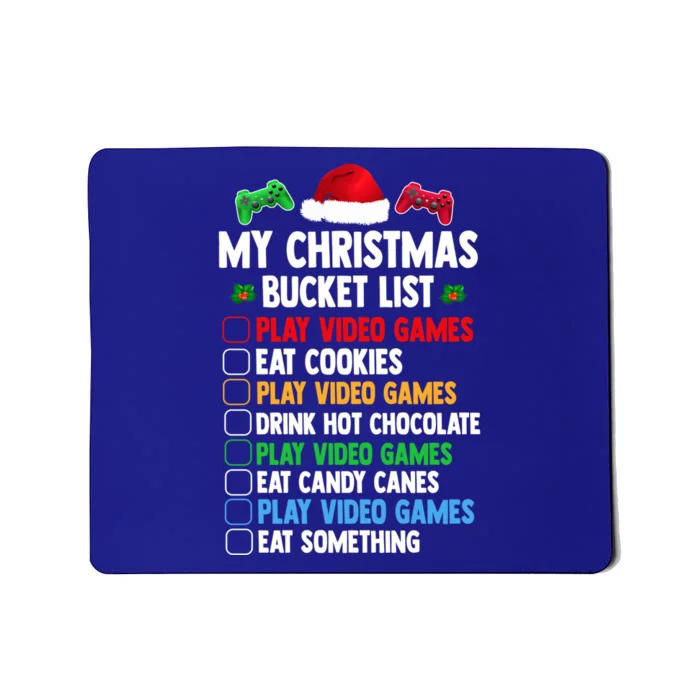 Xmas Bucket List Santa Hat Funny Video Gamer Christmas Funny Gift Mousepad