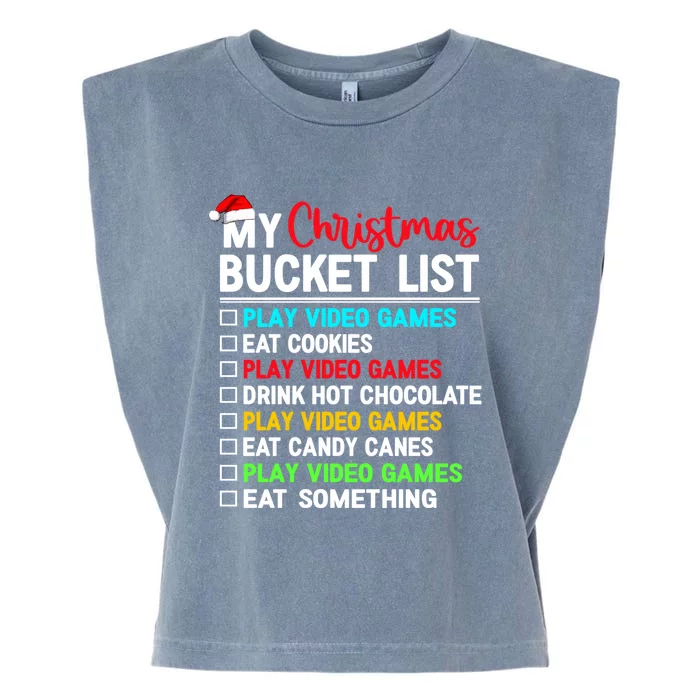 Xmas Bucket List Video Game Gamer Christmas Gift Garment-Dyed Women's Muscle Tee