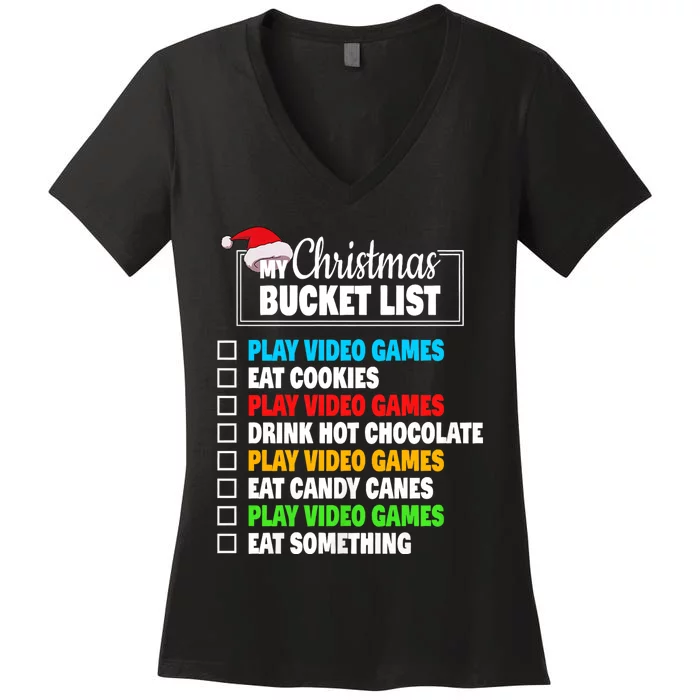 Xmas Bucket List Video Games Funny Gamer Boy Christmas Women's V-Neck T-Shirt