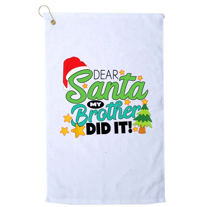 Xmas Christmas Pajama Dear Santa My Brother Did It Platinum Collection Golf Towel