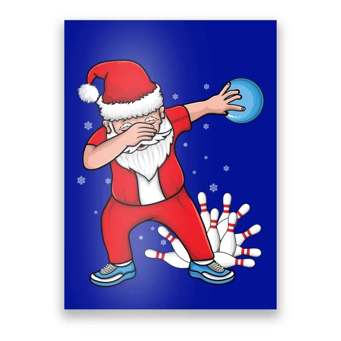 Xmas Dabbing Santa Bowling Ball And Pins Christmas Bowling Gift Poster