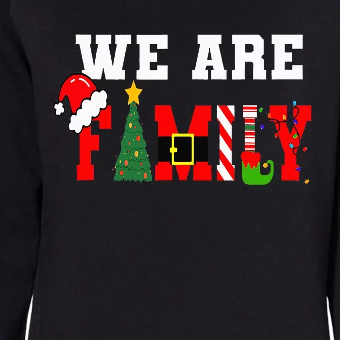 Xmas Family We Are Family Pajamas Matching Womens California Wash Sweatshirt