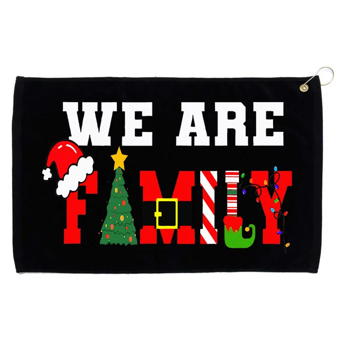 Xmas Family We Are Family Pajamas Matching Grommeted Golf Towel