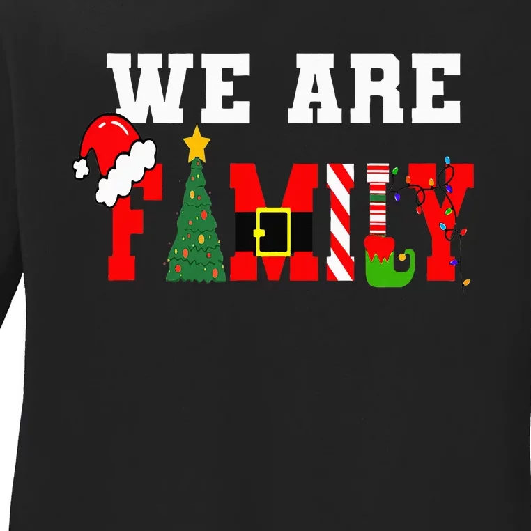 Xmas Family We Are Family Pajamas Matching Ladies Long Sleeve Shirt