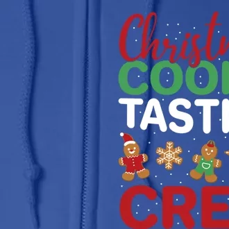 Xmas Gift Christmas Cookie Tasting Crew Gift Full Zip Hoodie