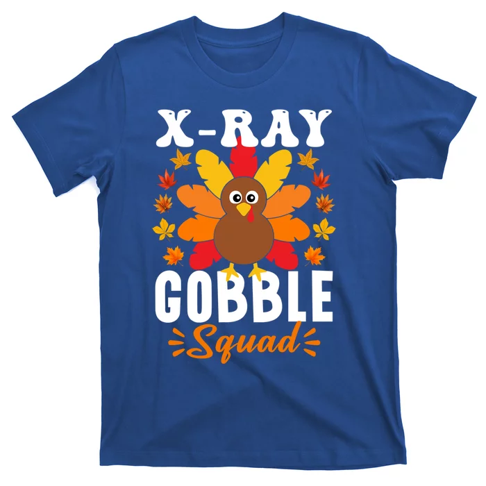 Xray Gobble Squad Gift Funny Turkey Thanksgiving Gift T-Shirt