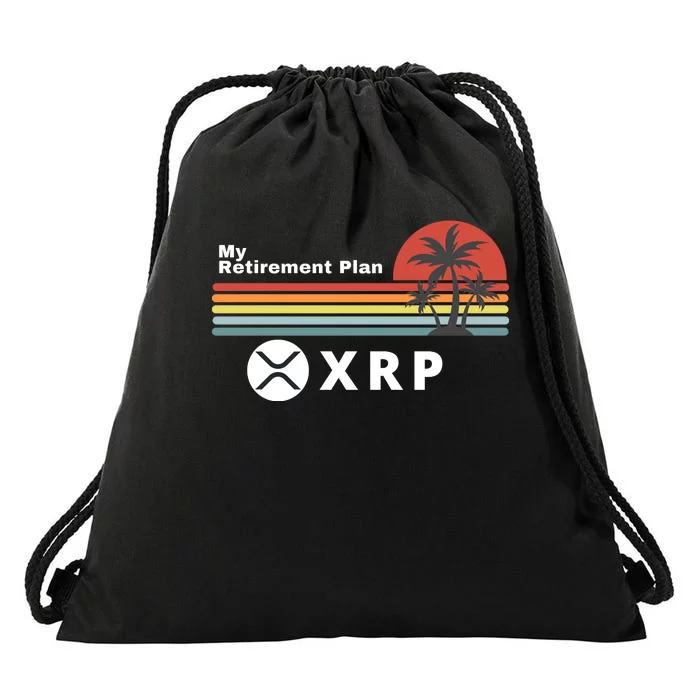 XRP Is My Retirement Plan, XRP Ripple Logo, Cryptocurrency Drawstring Bag