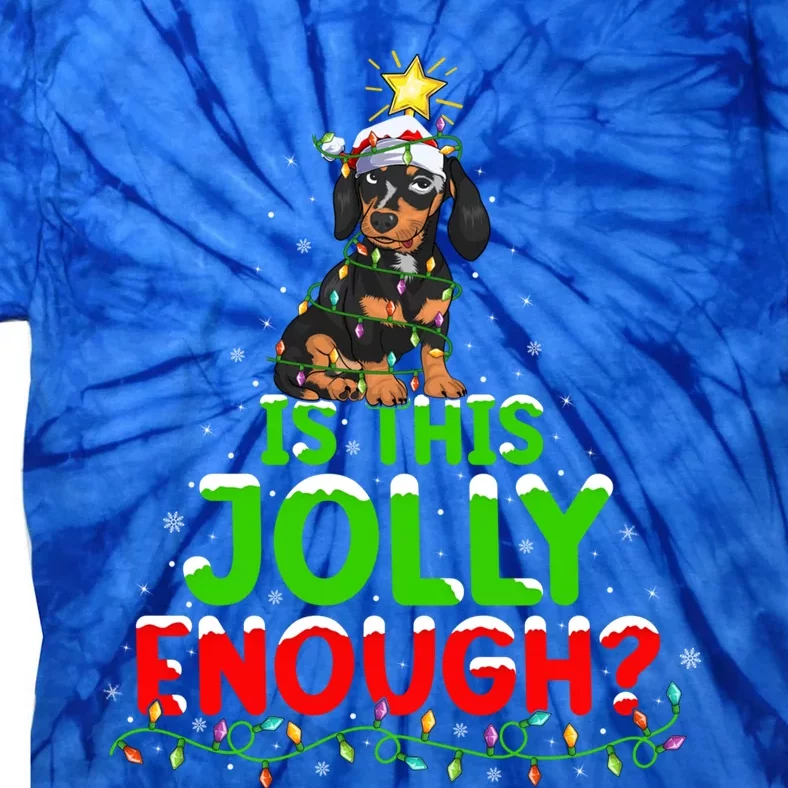 Xmas Lighting Is This Jolly Enough Dachshund Christmas Tree Gift Tie-Dye T-Shirt