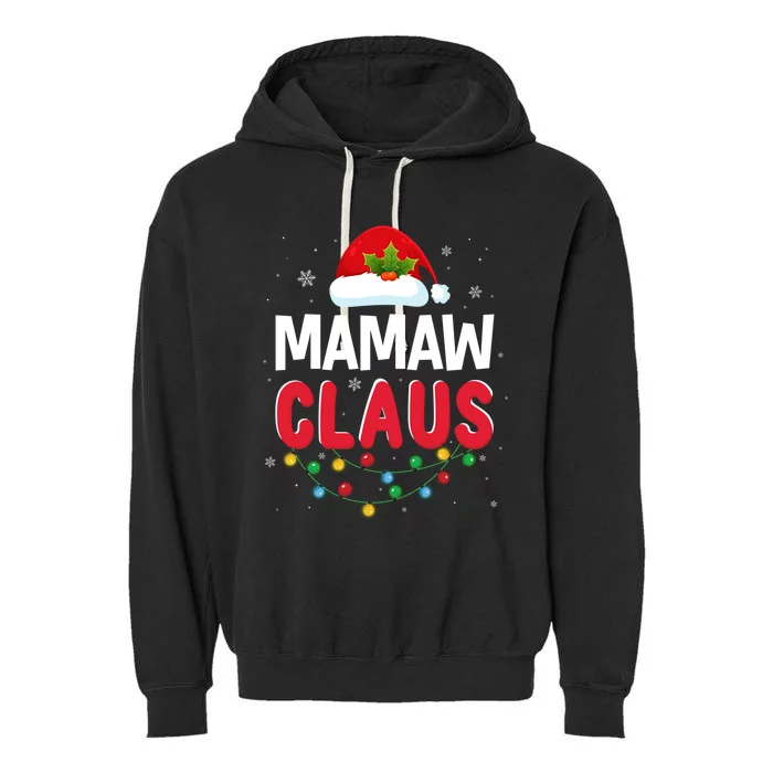 Xmas Light Mamaw Santa Claus Christmas Matching Costume Cool Gift Garment-Dyed Fleece Hoodie