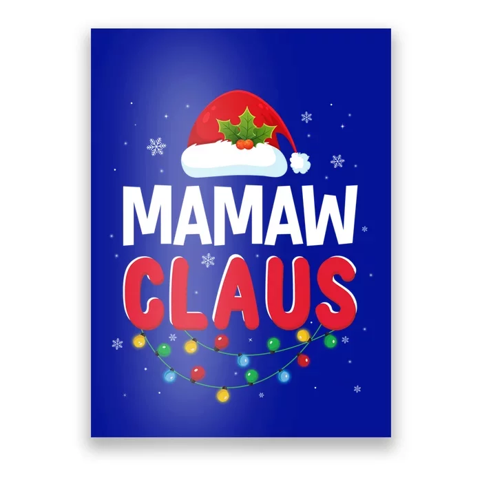 Xmas Light Mamaw Santa Claus Christmas Matching Costume Gift Poster