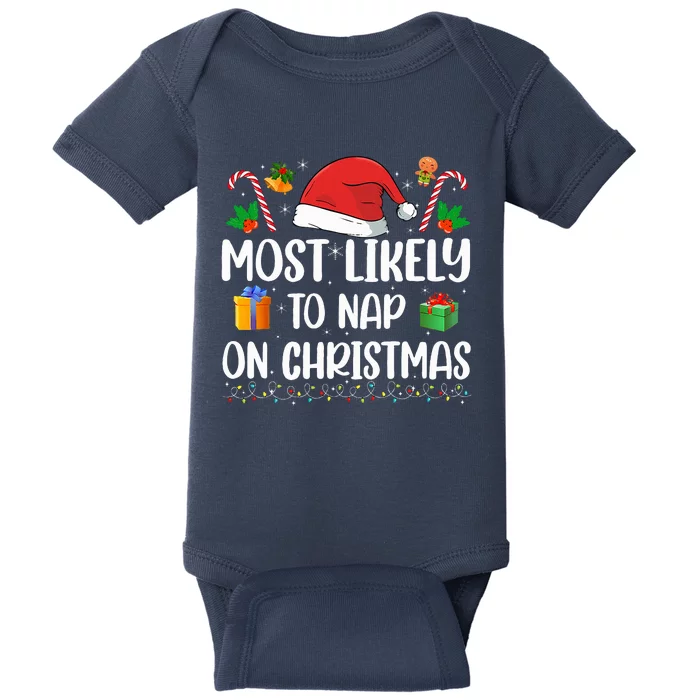 Xmas Likely Nap On Christmas Funny Family Christmas Pajamas Baby Bodysuit