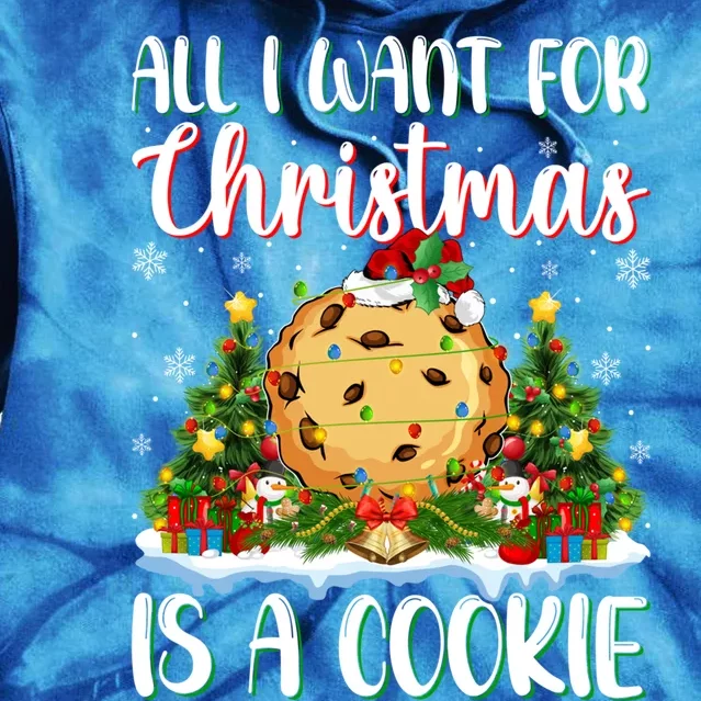 Xmas Lighting Santa All I Want For Christmas Is A Cookie Gift Tie Dye Hoodie