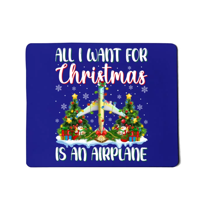 Xmas Lighting Santa All I Want For Christmas Is A Airplane Gift Mousepad