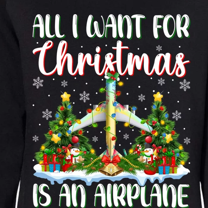 Xmas Lighting Santa All I Want For Christmas Is A Airplane Gift Womens California Wash Sweatshirt