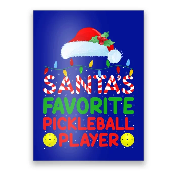 Xmas Lighting SantaS Favorite Pickleball Player Christmas Gift Poster